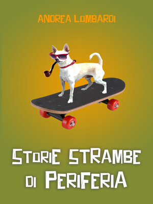 cover image of Storie strambe di periferia